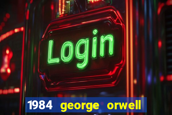 1984 george orwell pdf companhia das letras